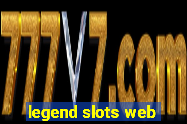 legend slots web